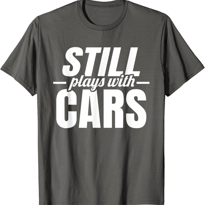 Still Plays with Cars Car Guy  - Street Fashion For Short Guys 评论和价格
